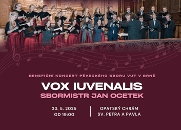 Benefiční koncert pěveckého sboru VUT v Brně - VOX IUVENALIS
